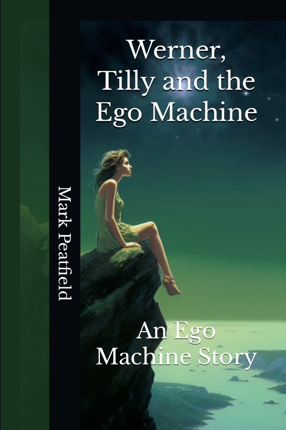 Werner, Tilly and the Ego Machine cover